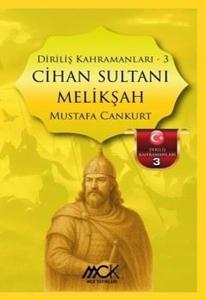 Cihan Sultanı Melikşah - Diriliş Kahramanları 3