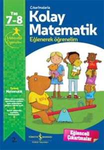 Çıkartmalarla Kolay Matematik Eğlenerek Öğrenelim 7-8 Yaş