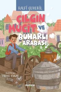 Çılgın Mucit ve Buharlı Arabası