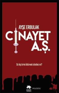 Cinayet A.Ş.