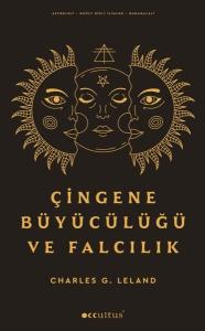 Çingene Büyücülüğü ve Falcılık