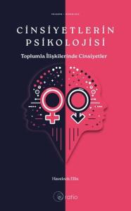 Cinsiyetlerin Psikolojisi - Toplumla İlişkilerinde Cinsiyetler