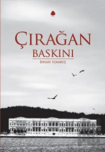 Çırağan Baskını