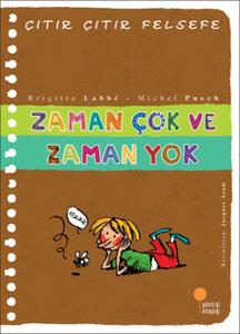 Çıtır Çıtır Felsefe 19 - Zaman Çok ve Zaman Yok
