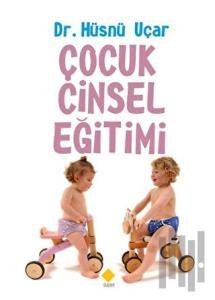Çocuk Cinsel Eğitimi