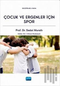 Çocuk ve Ergenler İçin Spor