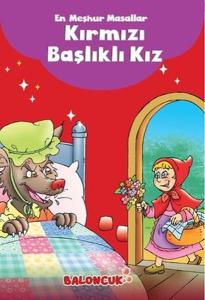 Çocuklar için En Meşhur Masallar - Kırmızı Başlıklı Kız Hayal ve Odak Geliştirici Masallar