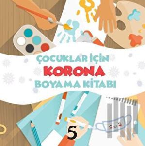 Çocuklar İçin Korona Boyama Kitabı