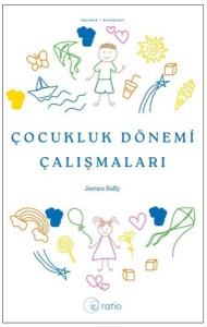 Çocukluk Dönemi Çalışmaları