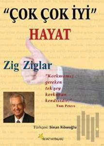 Çok Çok İyi Hayat