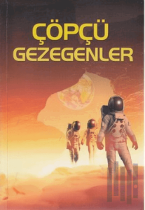Çöpçü Gezegenler