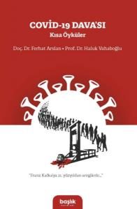 Covid-19 Davası Kısa Öyküler