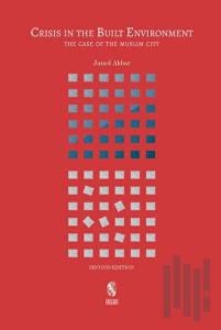 Crisis İn The Built Environment (Second Edition) (Ciltli)