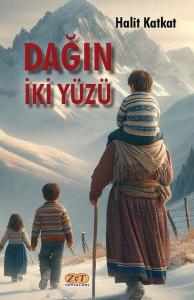 Dağın İki Yüzü