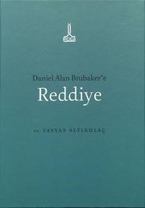 Daniel Alan Brubaker'e Reddiye (Ciltli)