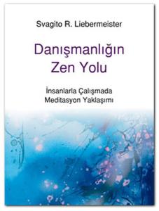 Danışmanlığın Zen Yolu