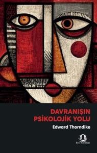 Davranışın Psikolojik Yolu