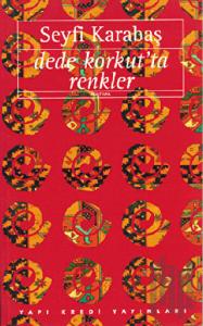 Dede Korkut’ta Renkler