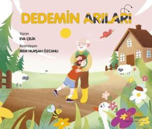Dedemin Arıları