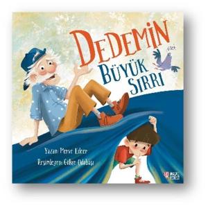Dedemin Büyük Sırrı