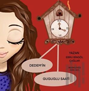 Dedemin Guguglu Saati