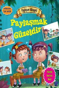 Değerlere İlk Adım - Paylaşım Hikayesi - Paylaşmak Güzeldir