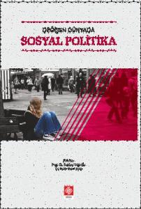 Değişen Dünyada Sosyal Politika