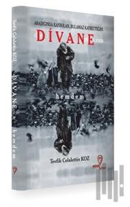 Deli, Divane, Meczup - Hemdem