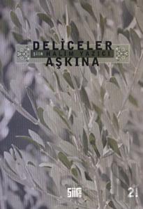 Deliceler Aşkına