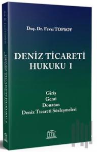 Deniz Ticareti Hukuku 1