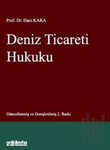 Deniz Ticareti Hukuku (Ciltli)