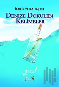 Denize Dökülen Kelimeler