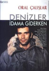 Denizler İdama Giderken