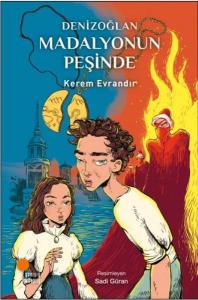 Denizoğlan Madalyonun Peşinde