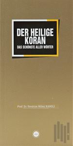Der Heiliege Koran Sözlerin En Güzeli Kuran Almanca