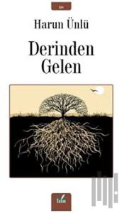 Derinden Gelen