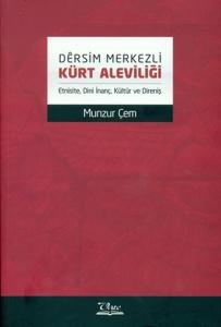 Dersim Merkezli Kürt Aleviliği