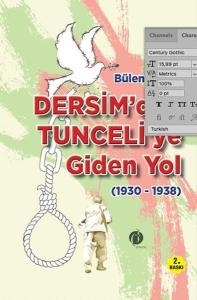 Dersim'den Tunceli'ye Giden Yol (1930 - 1938)