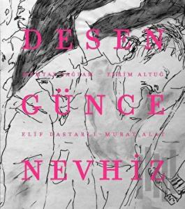 Desen Günce Nevhiz (Ciltli)