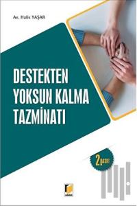 Destekten Yoksun Kalma Tazminatı