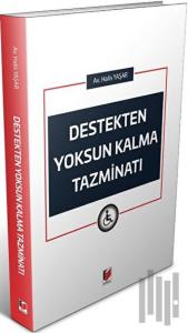 Destekten Yoksun Kalma Tazminatı