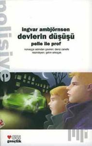 Devlerin Düşüşü Pelle ile Prof 1. Kitap