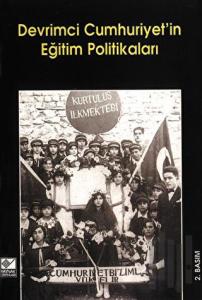 Devrimci Cumhuriyet’in Eğitim Politikaları