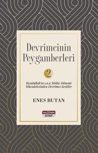 Devrimcinin Peygamberleri Cilt 2 - Resulullah'ın s.a.a. Mekke Dönemi Mücadelesinden Devrimci Kesitle
