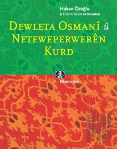 Dewleta Osmani û Neteweperweren Kurd