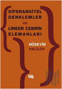 Diferansiyel Denklemler ve Lineer Cebrin Elemanları
