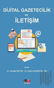 Dijital Gazetecilik ve İletişim