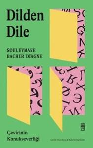 Dilden Dile-Çevirinin Konukseverliği