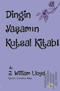 Dingin Yaşamın Kutsal Kitabı