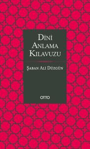 Dini Anlama Kılavuzu (Ciltli)